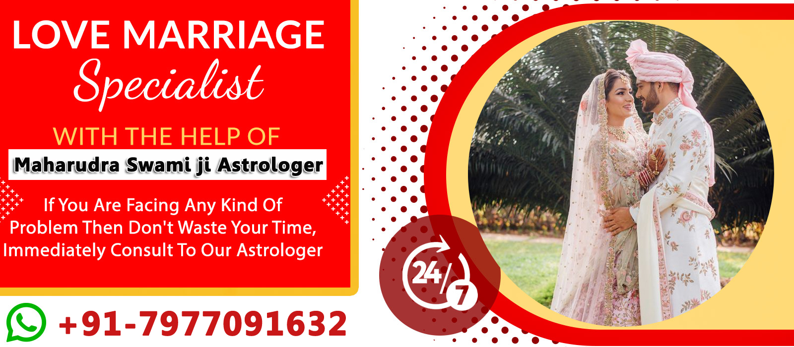 World Famous Maharudra Swami ji Astrologer  +91-7977091632